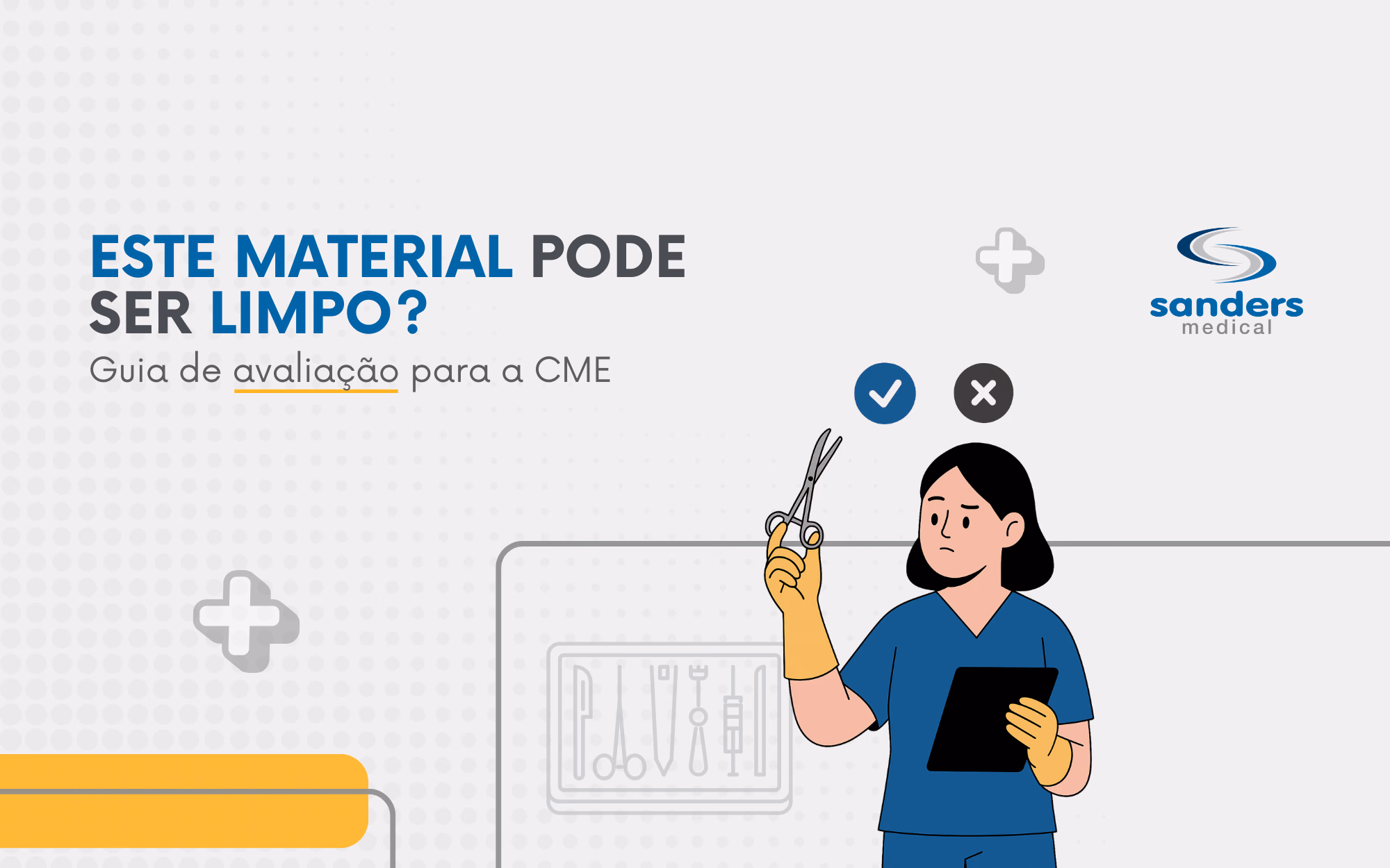 Critérios para limpeza de materiais hospitalares